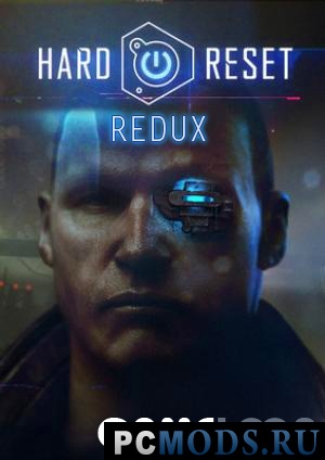 Hard Reset: Redux (2016) PC