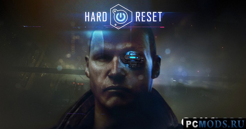  (+3) [1.0]  Hard Reset - Redux